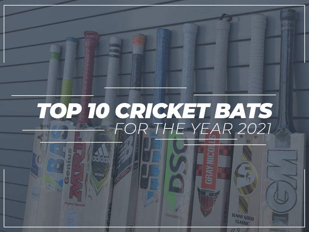 Top 10 Cricket Bats For The Year 2021